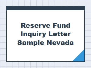 Reserve Fund Inquiry Letter Sample Nevada Hoa