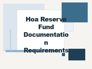 Hoa Reserve Fund Documentation Guidelines