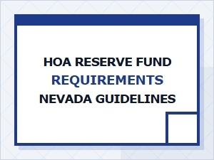 Hoa Reserve Fund Requirements Nevada Guidelines