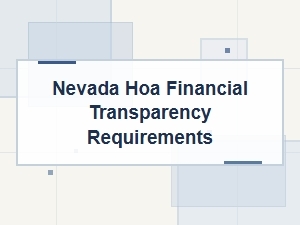 Nevada Hoa Financial Disclosure Requirements