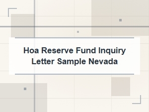 Hoa Reserve Fund Inquiry Letter Sample Nevada